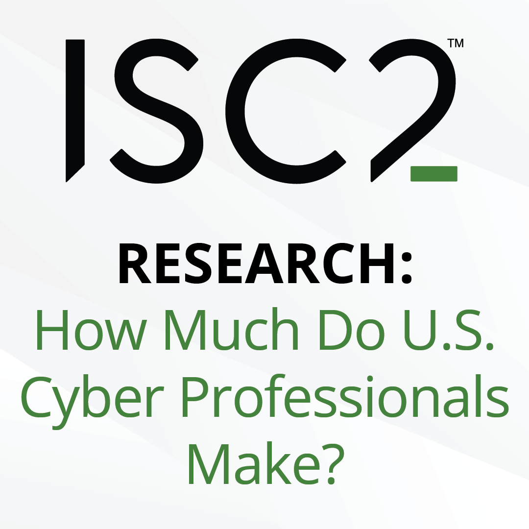 ISC2 U.S. Salary Research